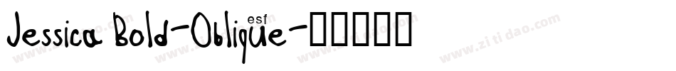 Jessica Bold-Oblique字体转换